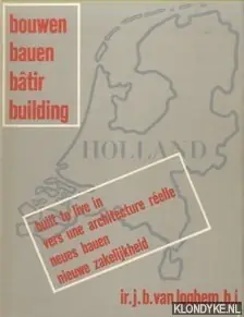 Shop Nu Bouwen bauen batir building - holland - Loghem