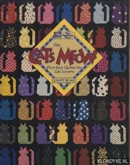 Hoge Kwaliteit The Cat's Meow: Purr-fect Quilts for Cat Lovers - Kime, Janet