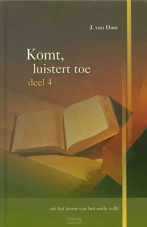 Komt luistert toe, dl. 4 Laatste Versie