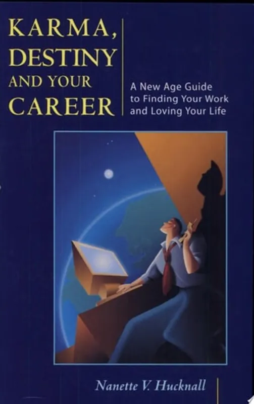 Karma, Destiny and Your Career - Nanette V. Hucknall Rechtstreeks Van De Fabrikant