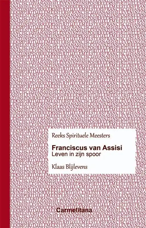Franciscus van Assisi Laatste Versie