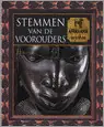STEMMEN VAN DE VOOROUDERS. MENS EN MYTHE - Afrikaanse mythen - Allan Tony; Fleming Fergus; Phillips Charles Nu Kopen