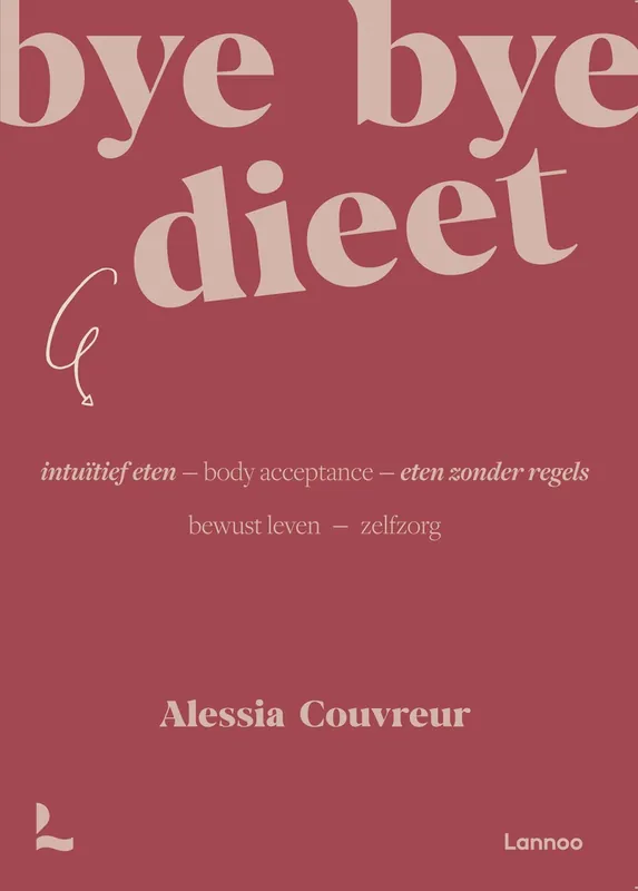 Actieprijs Bye bye dieet - Alessia Couvreur