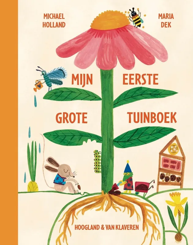 Beperkt Aanbod Mijn eerste grote tuinboek - Michael Holland