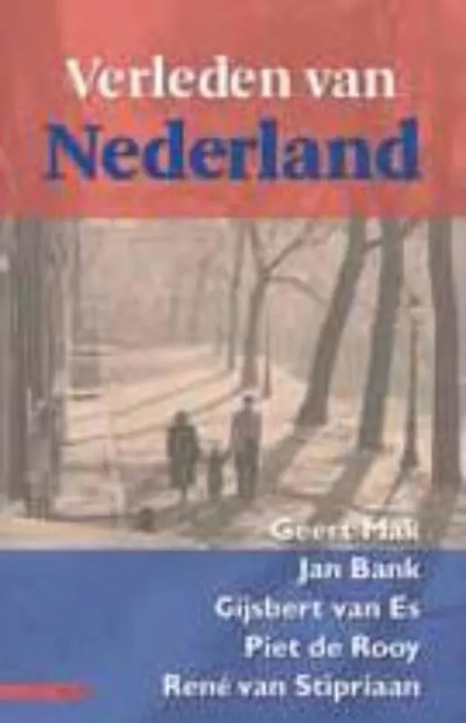 Laatste Versie Verleden van Nederland - Geert Mak