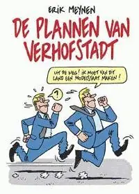 De plannen van Verhofstadt - E. Meynen Exclusieve Aanbieding