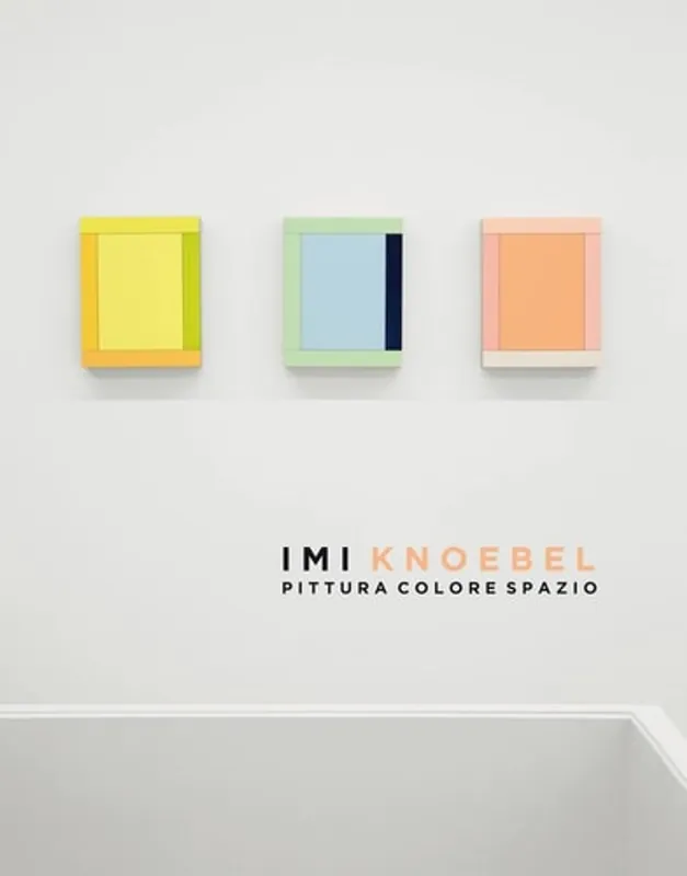 Imi Knoebel pittura colore spazio - Giorgio Verzotti Hoge Kwaliteit