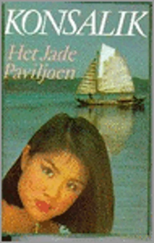 Jade paviljoen - H.G. Konsalik Tijdelijk Beschikbaar