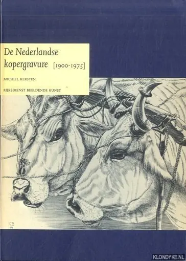 Nederlandse kopergravure 1900-1975 - Kersten Shop Nu