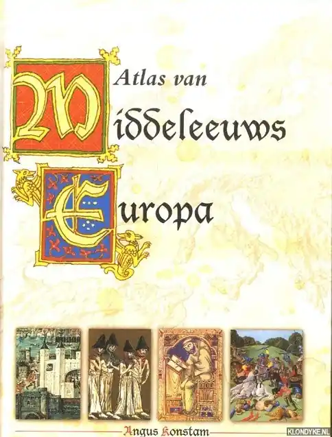 ATLAS VAN MIDDELEEUWS EUROPA - Konstam, Angus Nieuw