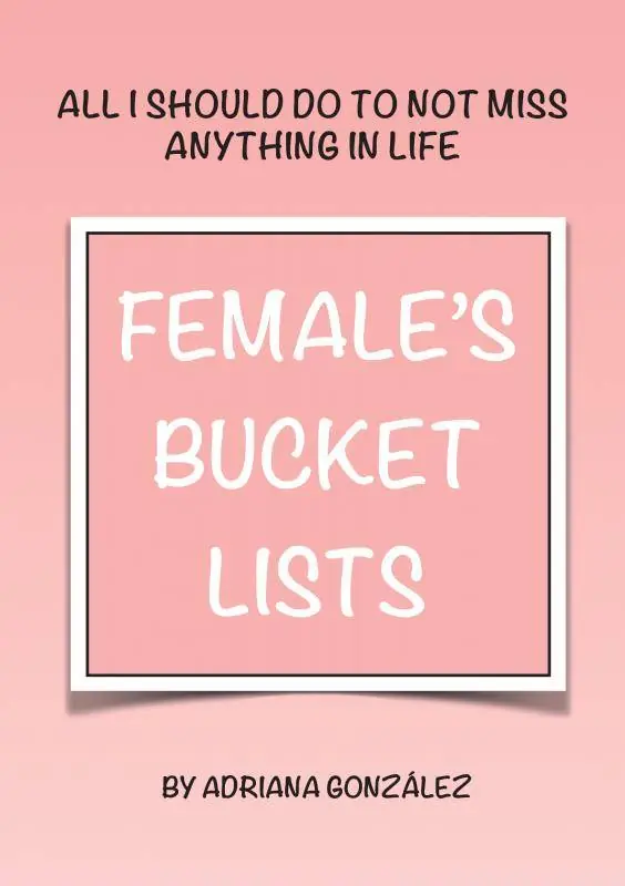 FEMALE'S BUCKET LISTS / 3rd Edition Bestseller