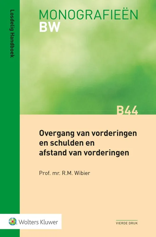 Overgang van vorderingen en schulden en afstand van vorderingen / Druk 4 Lage Kosten