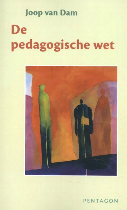 Fabrieksprijs De pedagogische wet / Druk 1