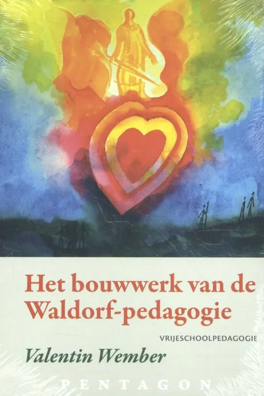 Koopje Het bouwwerk van de Waldorf-pedagogie / Druk 1