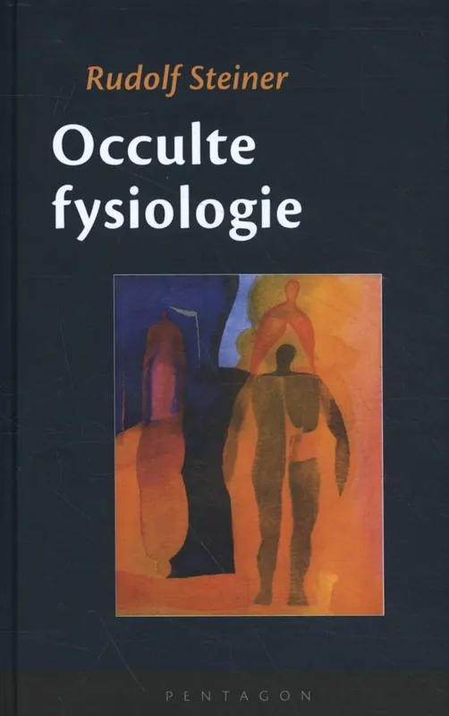 Occulte fysiologie / Druk 1 Gratis Retour