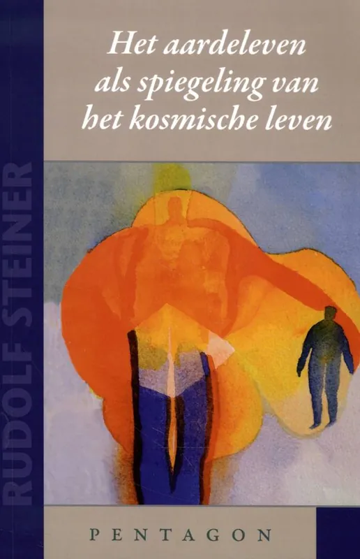 Het aardeleven als spiegeling van het kosmische leven / Druk 1 Superprijs