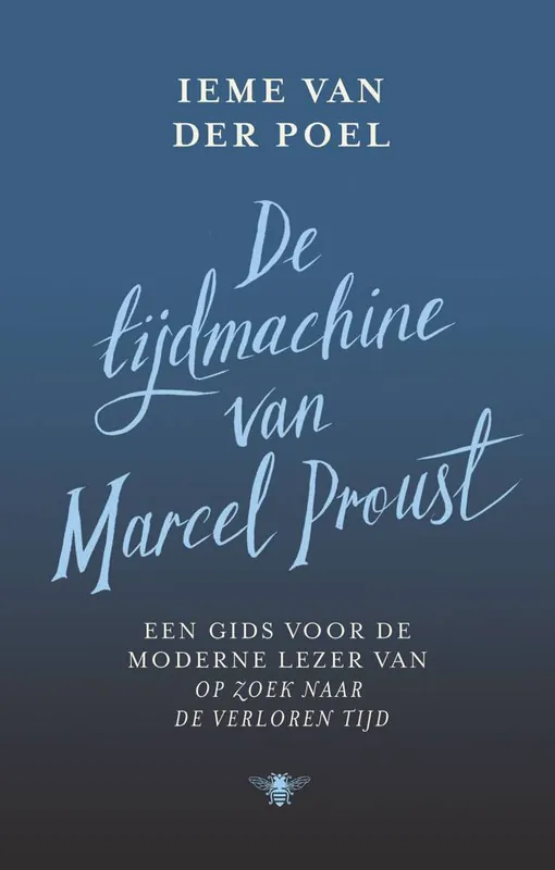 Nieuw De tijdmachine van Marcel Proust / Druk 1