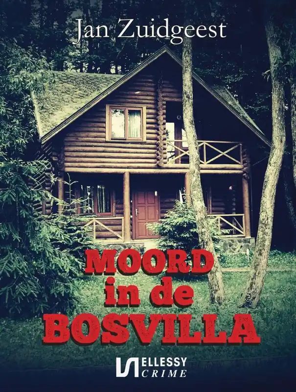 Moord in de bosvilla / Druk 1 Shop Nu