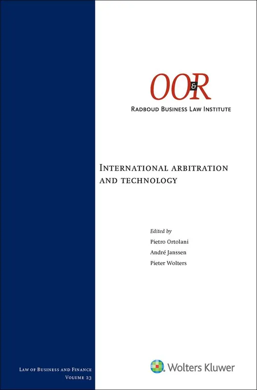 International arbitration and technology / Druk 1 Koop Online