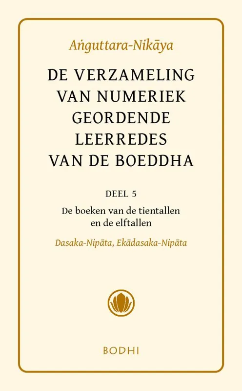 Anguttara-Nikaya 5 Het boek van tien- en elftallen / Druk 1 Populair