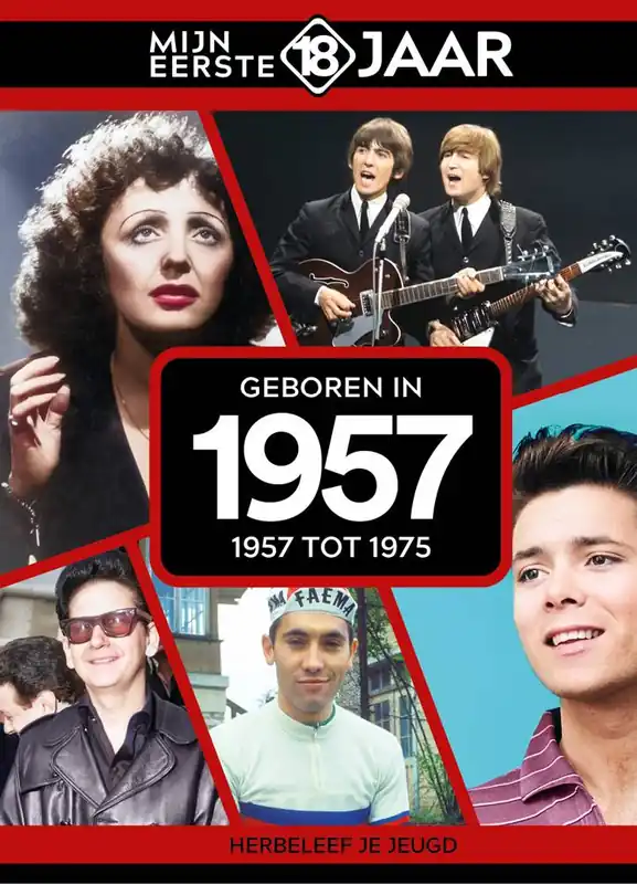 Geboren in 1957 / Druk 1 Goedkoop