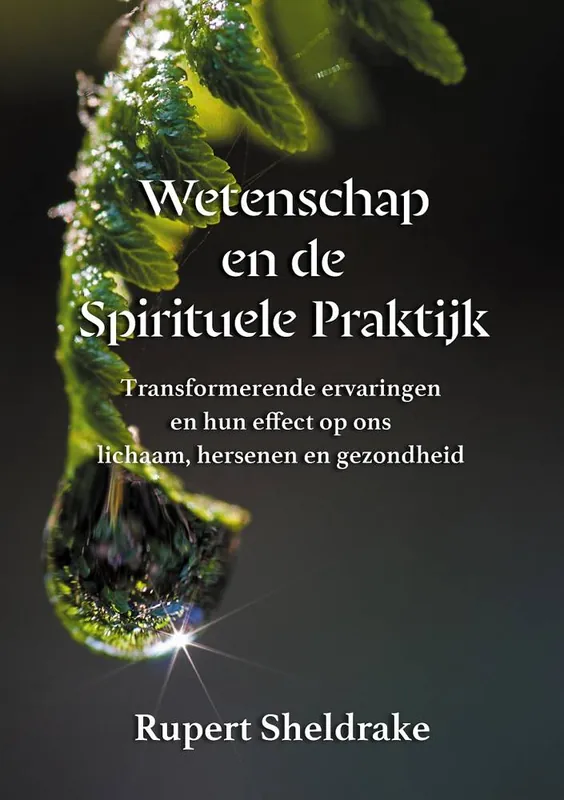 Goedkoop Wetenschap en de Spirituele Praktijk / Druk 1