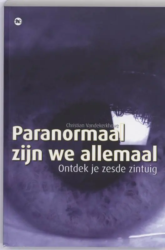 Paranormaal zijn we allemaal / Druk 3 Koop Vandaag