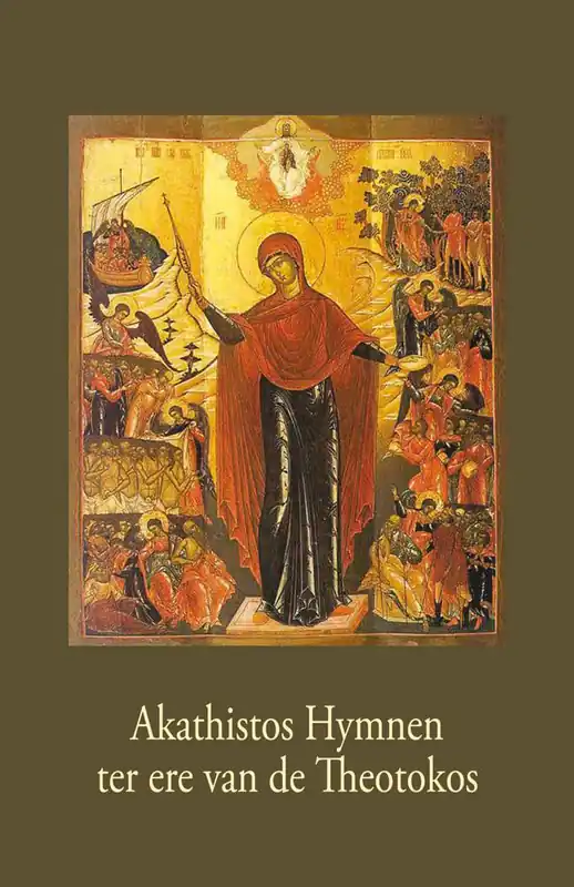 Bestseller Akathistos Hymnen ter ere van de Theotokos / Druk 1