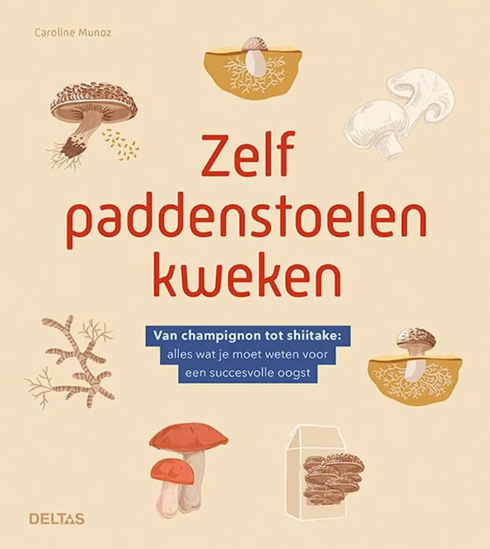 Zelf paddenstoelen kweken / Druk 1 Actieprijs