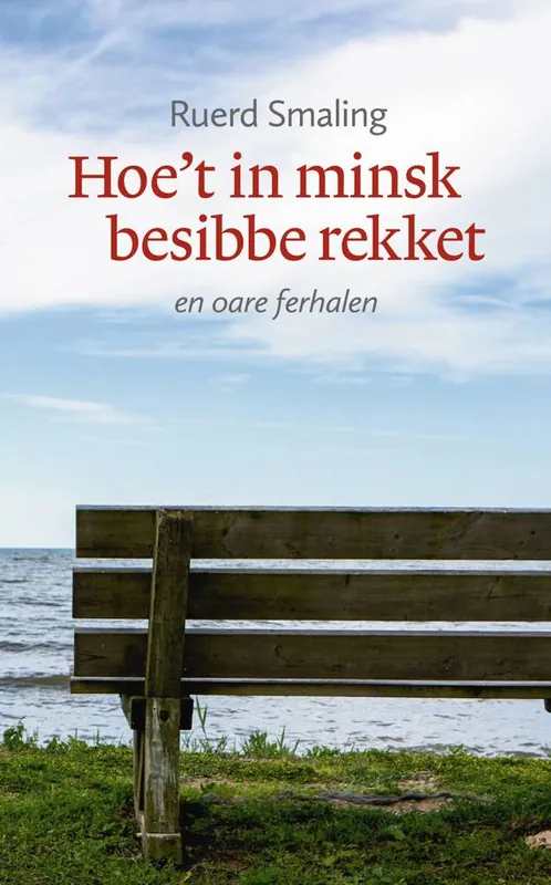 Hoe’t in minsk besibbe rekket / 1 Edition Uitverkoop