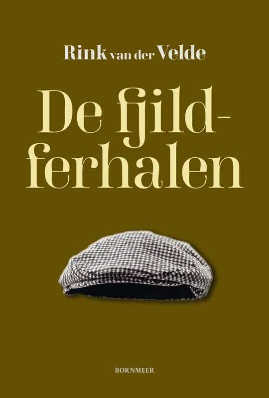 Nieuw De fjildferhalen / 1 Edition