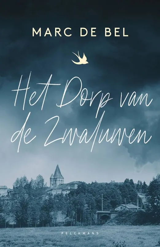 Bestseller Het dorp van de zwaluwen / Druk 1
