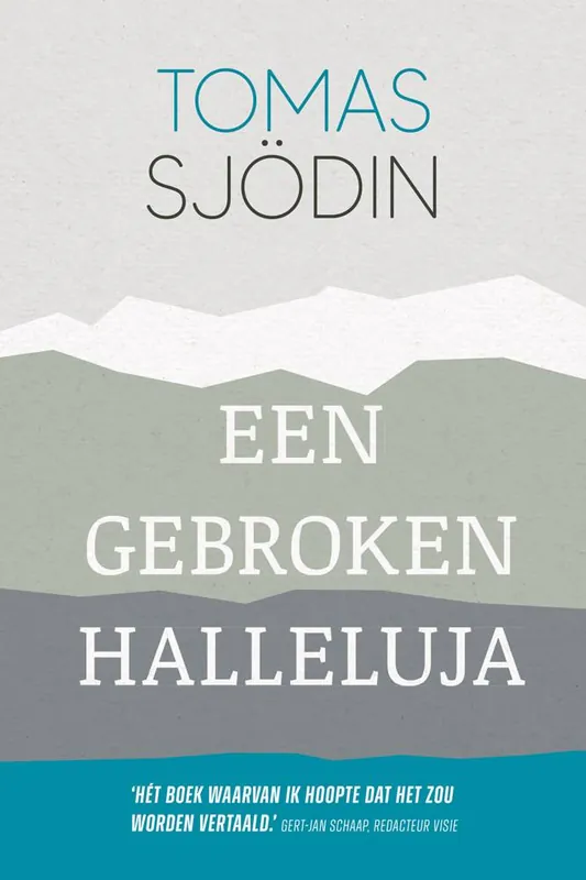 Een gebroken halleluja / Druk 1 Gecertificeerd