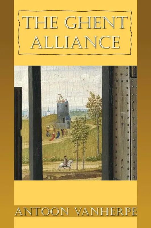 The Ghent Alliance / 1st Edition Actieprijs