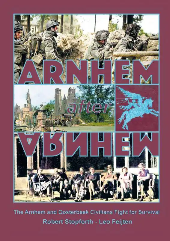 Arnhem after Arnhem / 1st Edition Betaalbaar