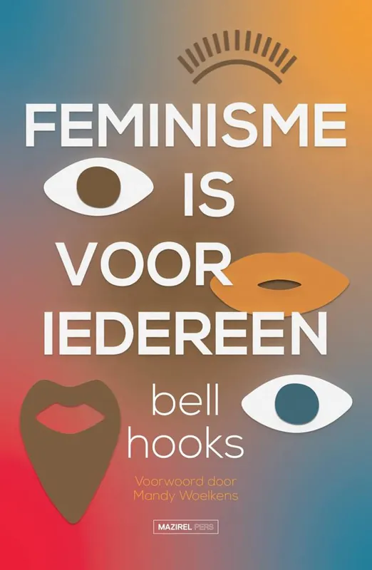 Feminisme is voor iedereen / Druk 1 Nu Kopen