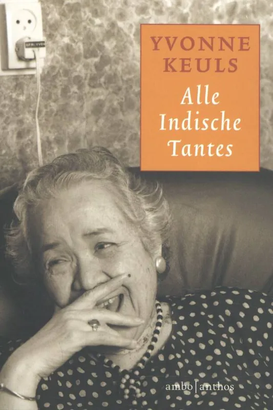 Alle Indische tantes / Druk 11 Exclusieve Aanbieding