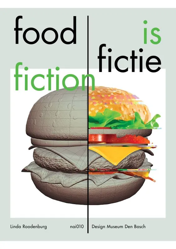 Food is Fictie / Food is Fiction / Druk 1 Betrouwbaar