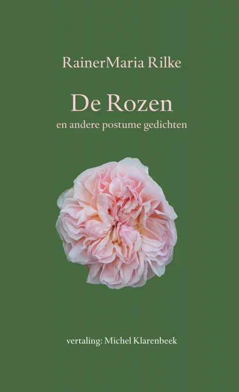 De Rozen / Druk 1 Direct Beschikbaar