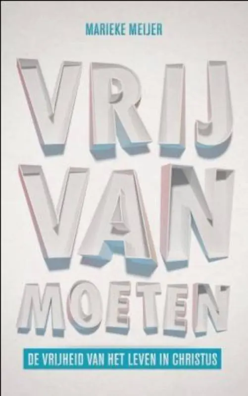 Vrij van moeten / Druk 1 Premium