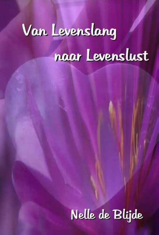 Van levenslang naar levenslust / Druk 1 Premium