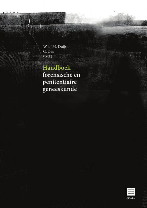 Alleen Vandaag Handboek forensische en penitentiaire geneeskunde / Druk 1