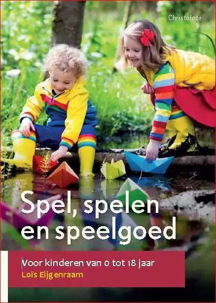 Nieuw Spel, spelen en speelgoed / Druk 1