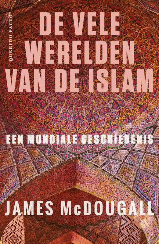 Populair De vele werelden van de islam / Druk 1