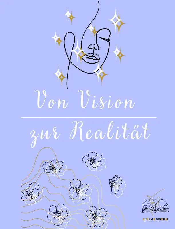 Von Vision zur Realität / 1 Edition Gereduceerde Prijs