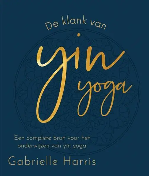 Shop Nu De klank van Yin Yoga / Druk 1