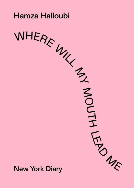 Nu Kopen Where Will My Mouth Lead Me / 1st Edition