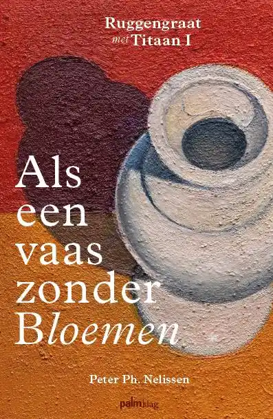Als een vaas zonder bloemen / Druk 1 Koop Vandaag