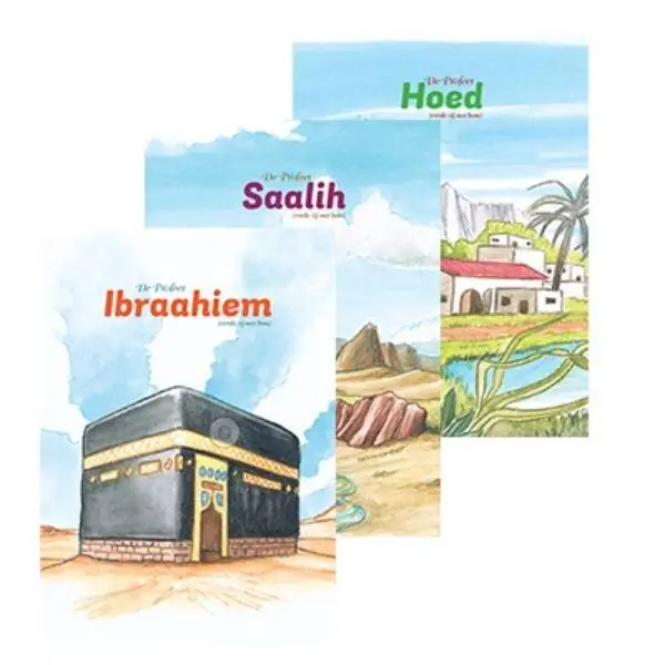 De Profeet Saalih (vrede zij met hem); De Profeet Hoed (vrede zij met hem); De Profeet Ibraahiem (vrede zij met hem) / Druk 1 Betaalbaar