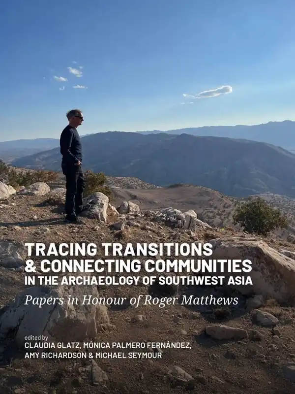 Tracing Transitions and Connecting Communities in the Archaeology of Southwest Asia / 1st Edition Betaalbaar